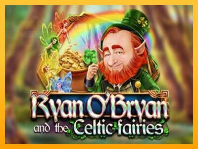 Ryan OBryan and the Celtic Fairies automat për para të vërteta