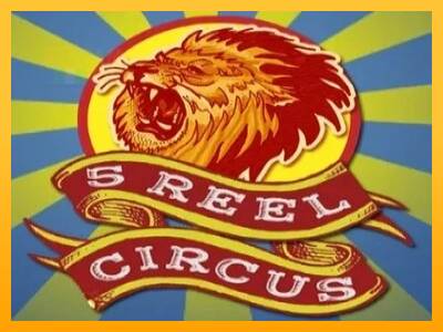 5 Reel Circus automat për para të vërteta