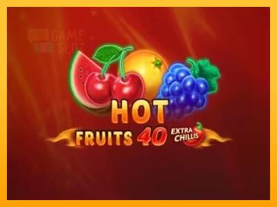 Hot Fruits 40 Extra Chillis automat për para të vërteta