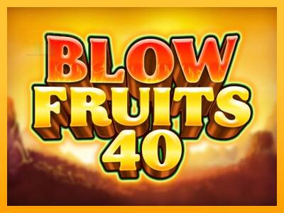 Blow Fruits 40 automat për para të vërteta