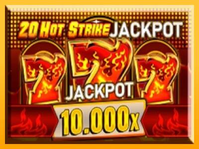 20 Hot Strike Jackpot automat për para të vërteta