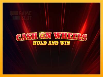 Cash on Wheels Hold and Win automat për para të vërteta