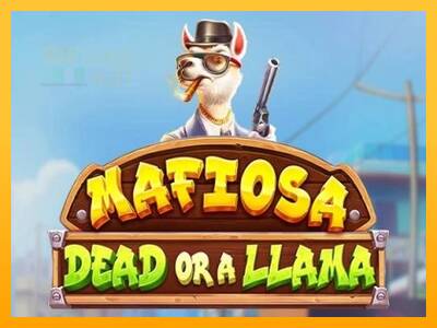 Mafiosa Dead or a Llama automat për para të vërteta