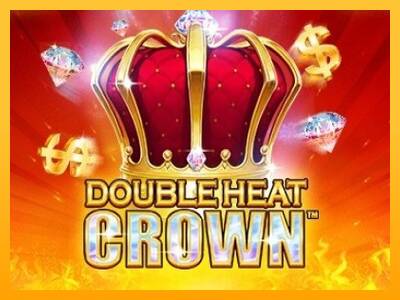 Double Heat: Crown automat për para të vërteta