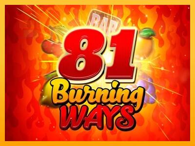 81 Burning Ways automat për para të vërteta