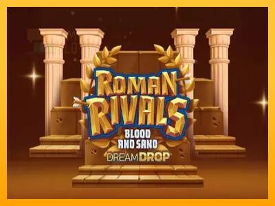 Roman Rivals Blood and Sand Dream Drop automat për para të vërteta