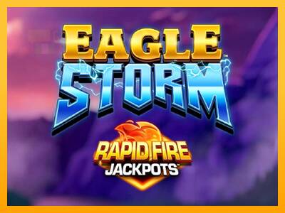 Eagle Storm Rapid Fire Jackpots automat për para të vërteta